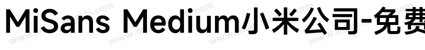 MiSans Medium小米公司字体转换